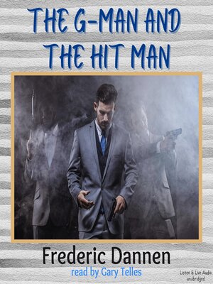 cover image of The G-man and the Hit Man